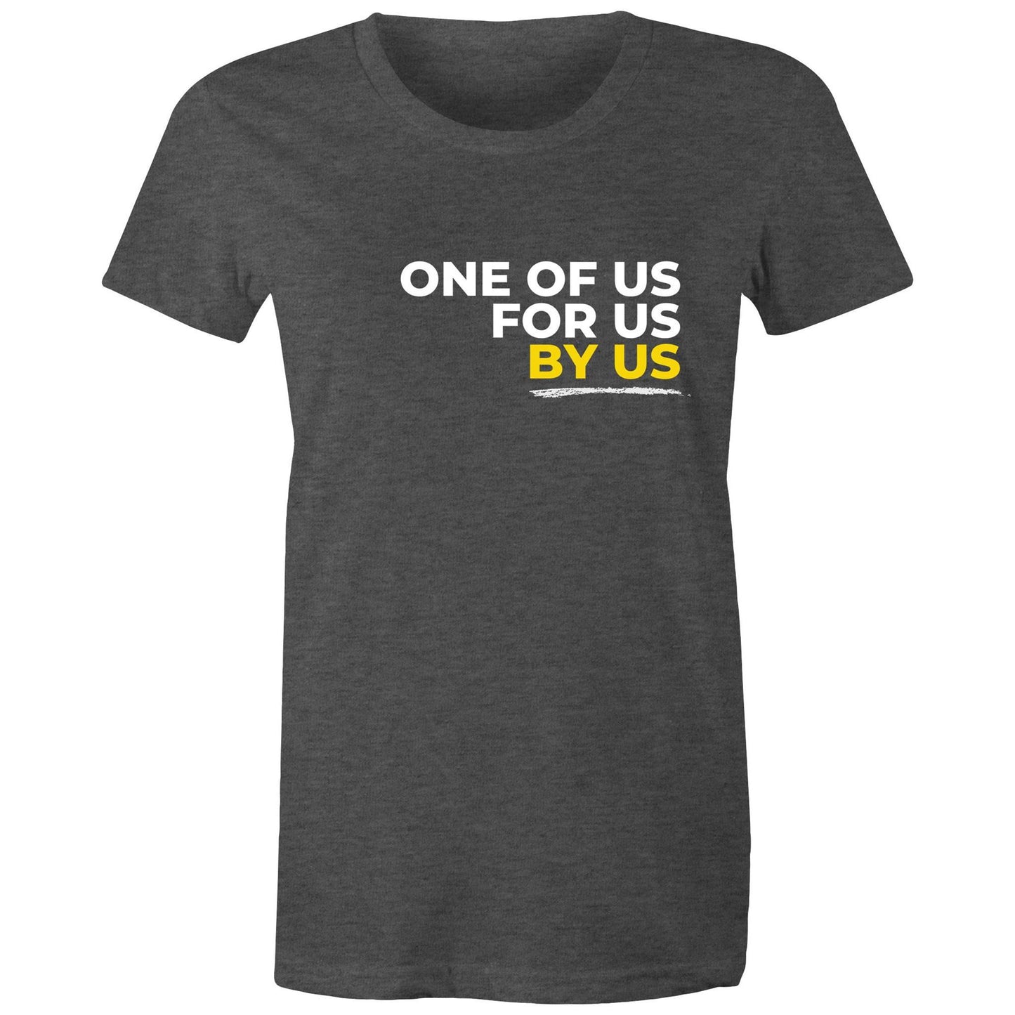 Women's T-Shirt / One Of Us
